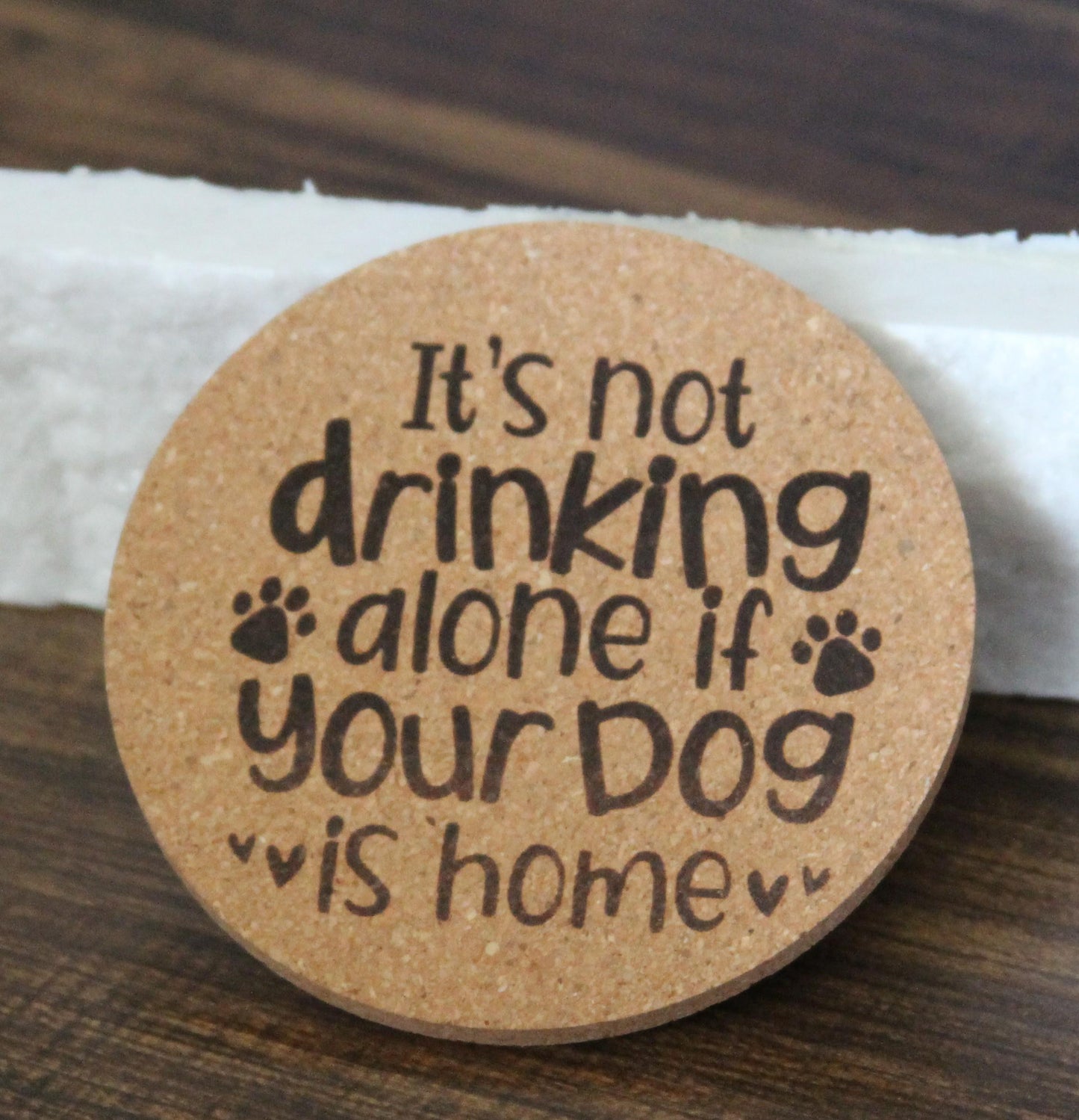 Coaster cork coasters dog lover alcohol sayings
