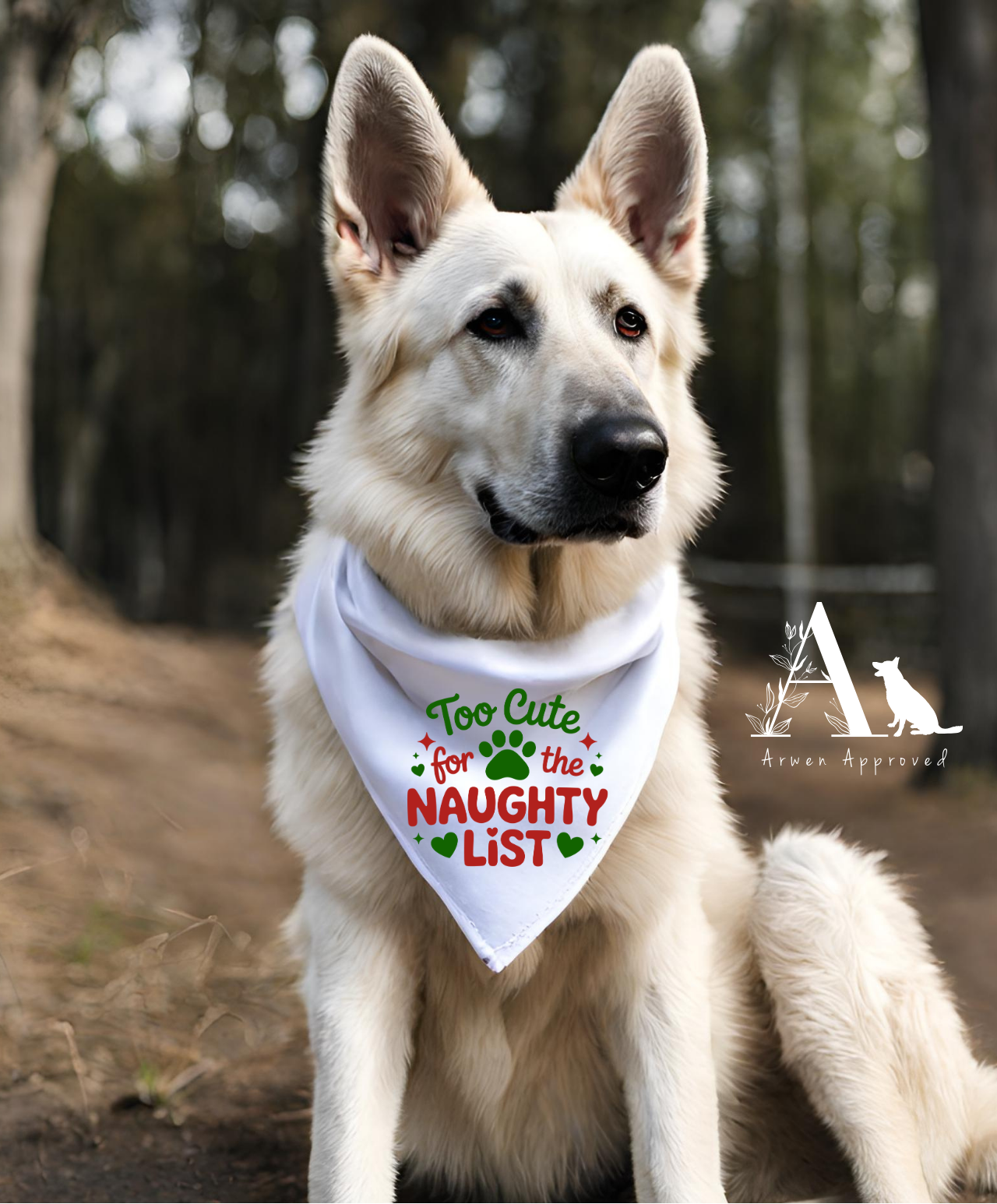 Dog wearing a bandana with text "too cute for the naughty list"