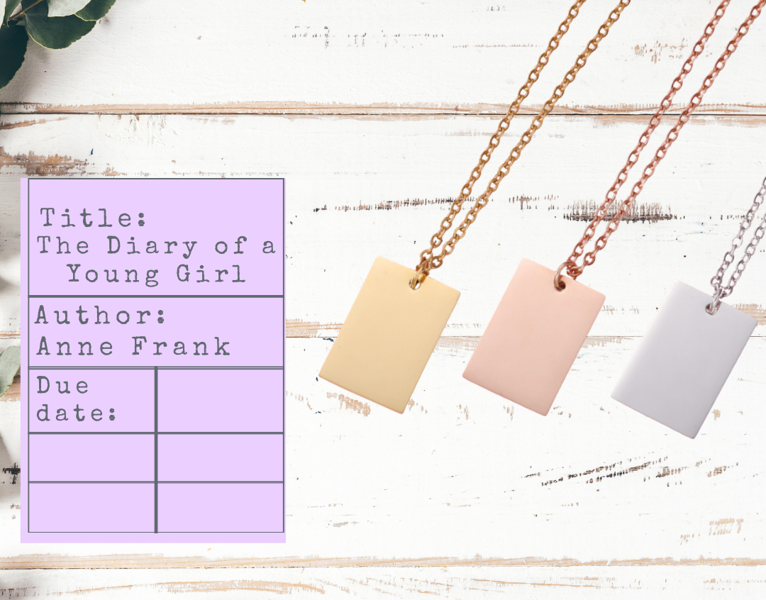 The Diary of a Young Girl library checkout card theme for necklace. options: silver, gold, rose gold.